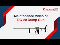 Maintenance Video of DG 20 Dump Gun Plunger Pump Accessories | PressureJet