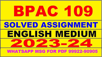 bpac 109 solved assignment 2023-24 | bpac 109 solved assignment in english 2024 | bpac 109 2024