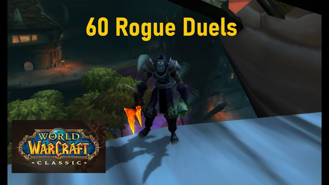 60 Rogue Phase 6 Duels in Durotar - WoW Classic PvP
