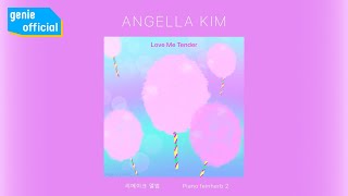 안젤라 김 Angella Kim - Love me tender Official M/V