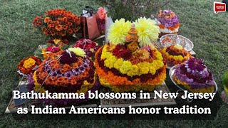 Bathukamma blossoms in New Jersey as Indian Americans honor tradition| India Abroad