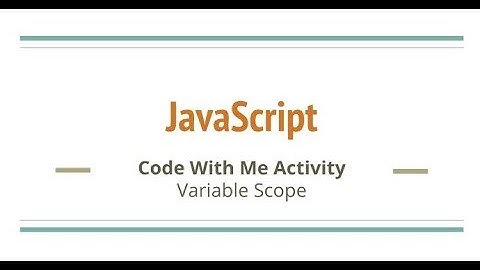 JavaScript Code Challenge #10 Variable Scope
