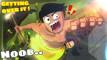 Noob playing Getting Over It  - HardToonz