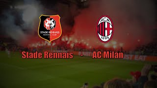 Stade Rennais - Milan AC - Un Roazhon Park en feu pour cette soirée européenne !! #srfc  #milan