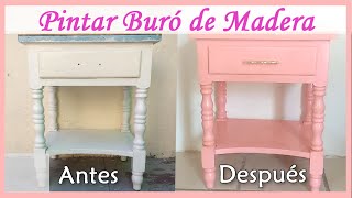 Como Renovar y Pintar un Buro de Madera | Como Pintar Muebles de Madera