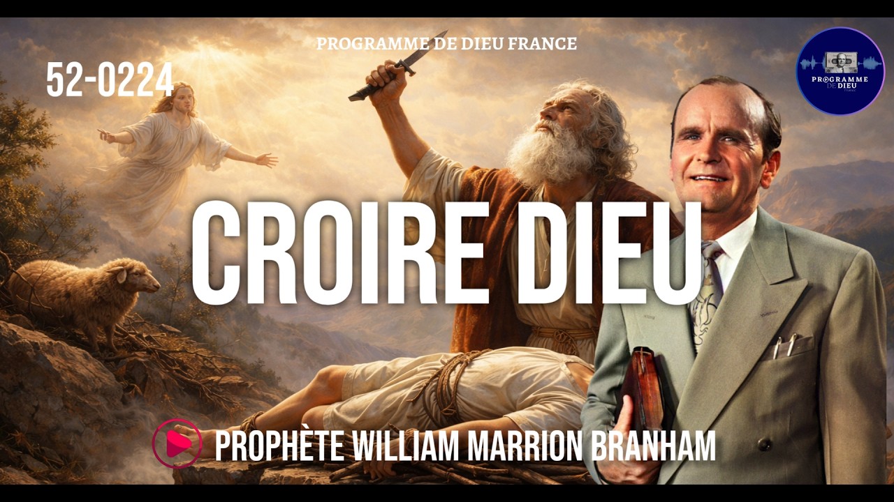 Croire Dieu | 52-0224 WMB | 🔴 STREAMING