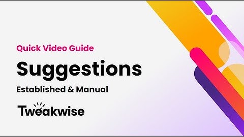 Tweakwise Suggestions - Established & Manual - Quick Video Guide