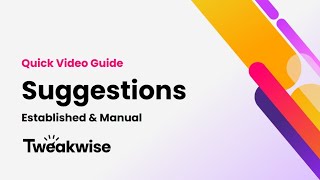 Tweakwise Suggestions - Established &amp; Manual - Quick Video Guide