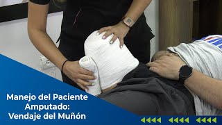 Fisioterapia En Manejo Del Paciente Amputado Cuidados Y Vendaje Del Muñón