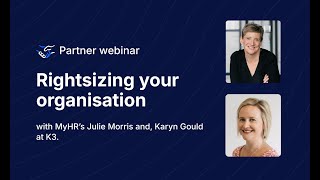 MyHR Webinar | Rightsizing your organisation