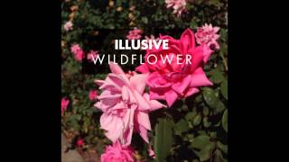Illusive - What About 'Us'
