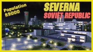 Severna Republic Pop. 89000 | Workers & Resources: Soviet Republic.