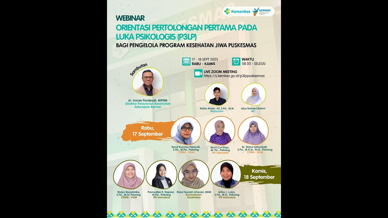 Webinar Orientasi P3LP bagi Pengelola Program Kesehatan Jiwa Puskesmas - Hari ke-2