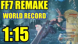 FINAL FANTASY VII REMAKE ▰ SPEEDRUN 1:15 TOP SECRETS HARD MODE BOSS WORLD RECORD 【FF7 REMAKE】