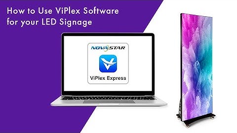ViPlex Novastar Software Tutorial for LED Digital Signage Devices | Displays2go®