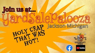 YardsalePalooza...It's  HOT!