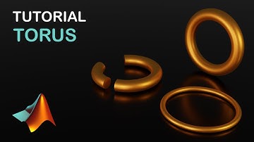 Create a TORUS in MATLAB || TUTORIAL