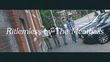 The Meatballs - Ritlemless - Official Video