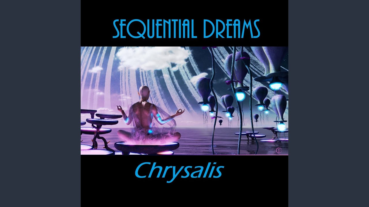 Watch Chrysalis on YouTube Watch Chrysalis on YouTube