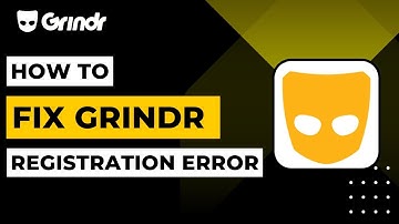 How To Fix Grindr Registration Error | 2023