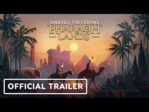 Kingdom Two Crowns: Pharaoh Lands - Official DLC Reveal Trailer | Triple-i Initiative Fall 2026
