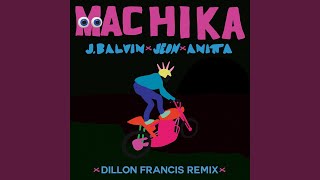 Video thumbnail of "J Balvin - Machika (Dillon Francis Remix)"