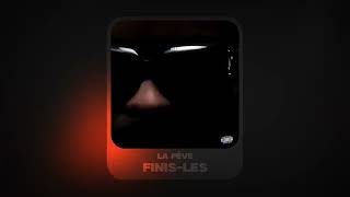 @Finislesfinisles - Finis-les (Paroles) // 2026