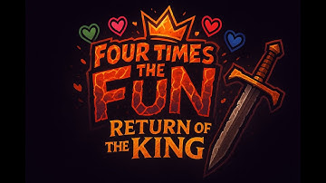 Four Times the FUN: Return of the King (Four Way Fracture TRUTH mix cover)