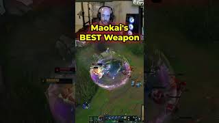 Maokais Best Weapon #leagueoflegends