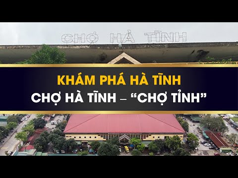 cho tot o ha tinh New 2022 Chợ “Tỉnh\