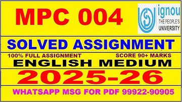 MPC 004 solved assignment 2025-26 in English || mpc 004 solved assignment 2026 || mpc4 2025-26