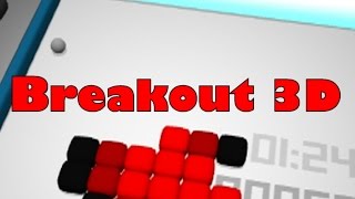 Breakout 3D SIRGAY! - Flash Freaks