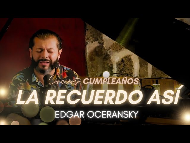 Edgar Oceransky - La recuerdo asi