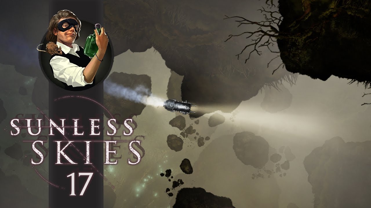 Elsewhere Than Sleep - Sunless Skies Part 17 - Full Release Let's Play Blind Gameplay