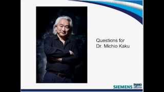 Michio Kaku : Siemens STEM Academy Webinar