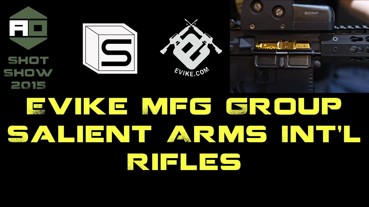 Evike - Salient Arms GBBR, EBBR & AEG versions - Shot Show 2015 - Airsoft Obsessed