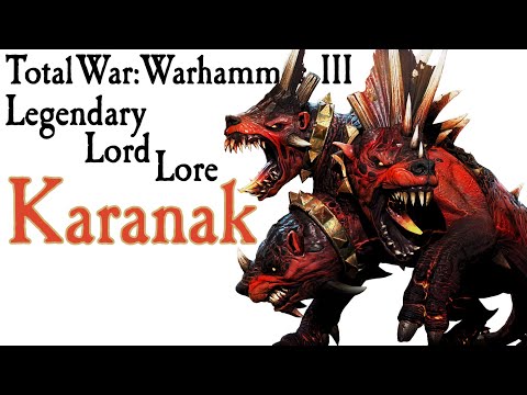 Karanak TW:Warhammer Lore