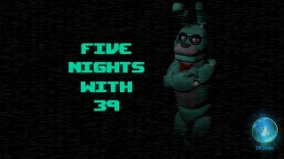 Five Nights With 39 - Official Trailer Five Nights With 39 - Official Trailer