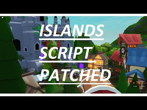(Patched )New Islands Script    !!!