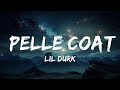 Lil Durk - Pelle Coat (Lyrics)  |  30 Mins. Top Vibe music