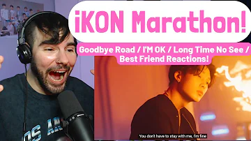 iKON Marathon! Goodbye Road | I'm OK | Long Time No See | Best Friend! 😍🎶