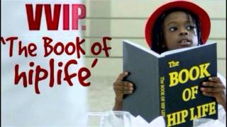 Reggie & VIP (VVIP) -The Book Of Hiplife