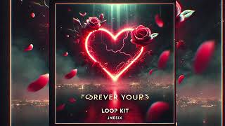 FREE 25+ RnB Loop Kit - "Forever Yours" (Drake, PND, Bryson, SZA, Soul, 6LACK, Summer Walker)+ MIDIS