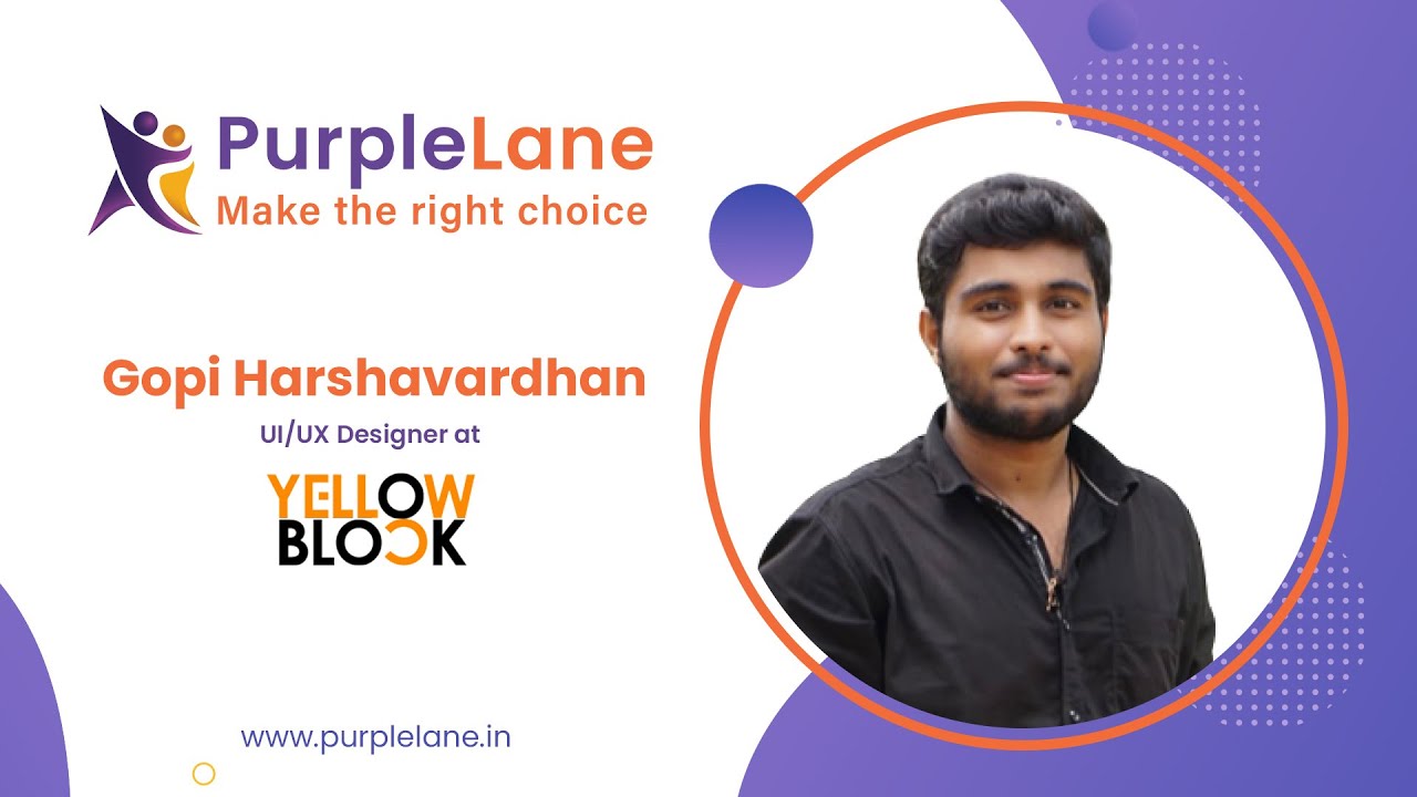 Harshavardhan landed his first job as UI/UX Designer at YellowBlock | PurpleLane Student success
