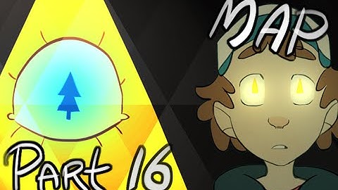Who Are You Really | Part 16 - Gravity Falls MAP