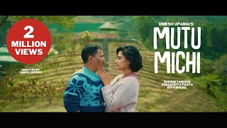 MUTU MICHI- OFFICIAL VIDEO- BUDDHI TAMANG/SURAKSHYA PANTA/RIYA BHUJEL