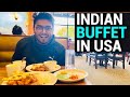 Indian Buffet Price USA | Eating India buffet after 2 years