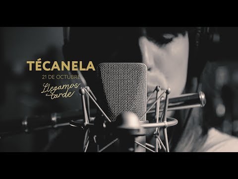 TéCanela - "Llegamos Tarde" (Videoclip Oficial)