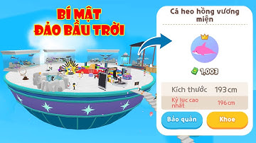 (Play Together) Câu Cá Heo Hồng Trong Ngôi Nhà Đảo Bầu Trời | Bí Mật Ít Ai Biết
