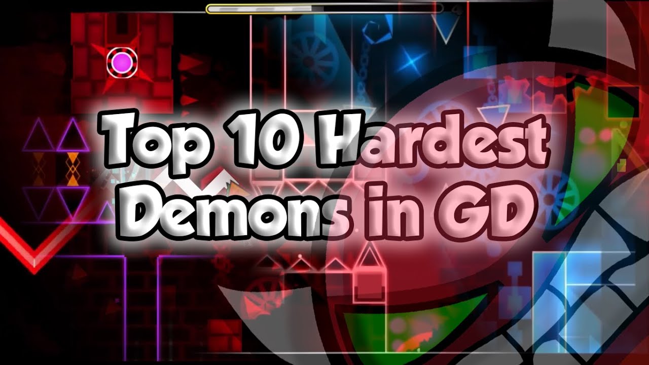 [OUTDATED] TOP 10 HARDEST DEMONS IN GEOMETRY DASH 2.0 - YouTube